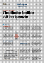 L’habilitation familiale doit être éprouvée